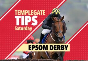 Horse racing tips: Templegate’s 12-1 Epsom Derby NAP has everything set up to score for hugely popular trainer