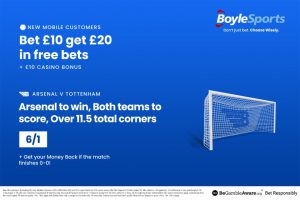 Arsenal vs Tottenham: Get £20 in free bets and £10 bonus, plus money back if the match finishes 0-0 with BoyleSports