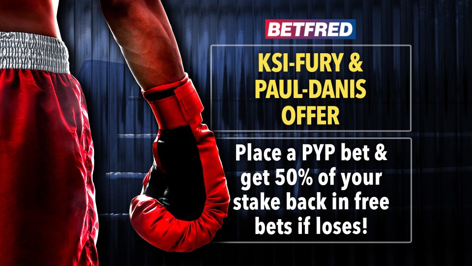 Bet on KSI vs Fury or Paul vs Danis & Get 50% stake back in free bets if you lose with Betfred