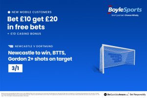 Newcastle vs Dortmund: Get £20 free bets and £10 casino bonus with BoyleSports plus mega price boost