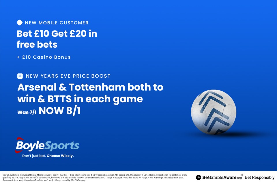 Get £20 free bets and £10 casino bonus with BoyleSports PLUS 8/1 Arsenal & Tottenham price boost for TONIGHT