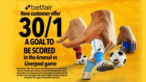 Arsenal vs Liverpool odds: Get 30/1 for a goal to be scored during Sunday’s Premier League clash with Betfair