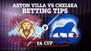 Aston Villa vs Chelsea preview: Best free betting tips, odds and predictions