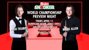 Join us for The Sun World Snooker Championship Preview Night featuring Judd Trump and Mark Allen