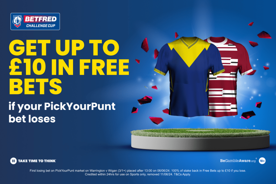 Betfred Challenge Cup Final: Bet £10 on PickYourPunt for Warrington vs Wigan & get money back as a free bet if it loses