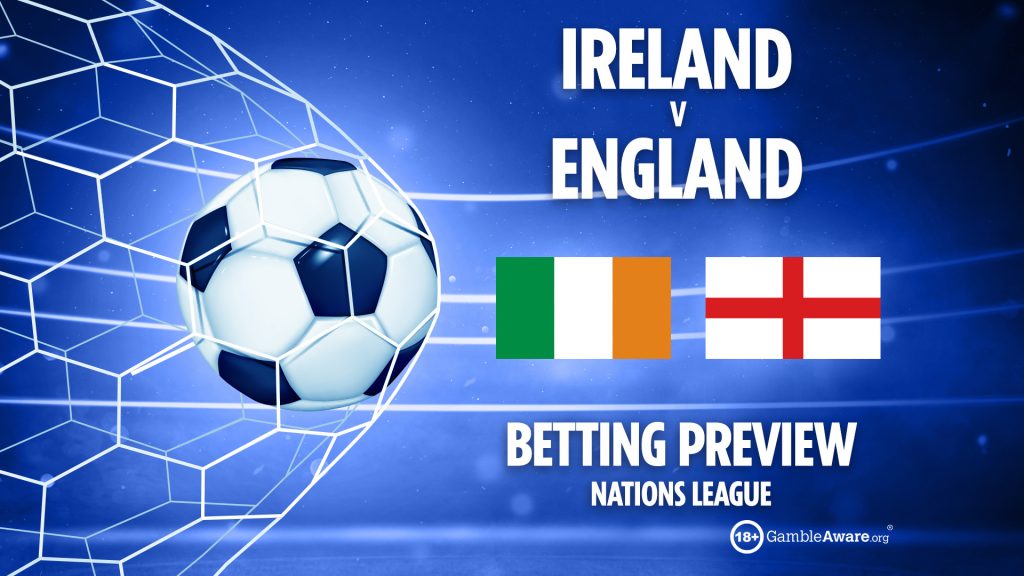 Ireland vs England preview: Free betting tips, odds, predictions and how to watch Saturday’s Nations League clash