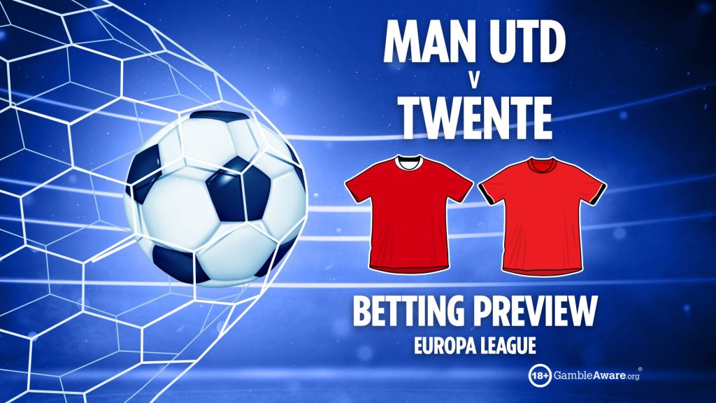 Man Utd vs FC Twente preview: Best free betting tips, odds and predictions for Europa League clash