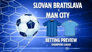 Slovan Bratislava vs Man City preview: Best free betting tips, odds and predictions for Champions League clash