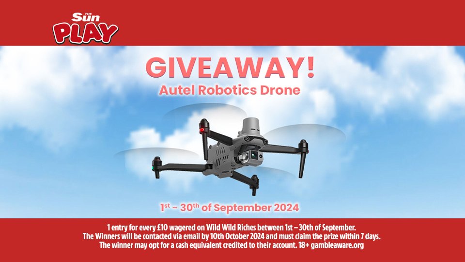 Win an Autel Robotics Drone plus accessories with The Sun Play in September