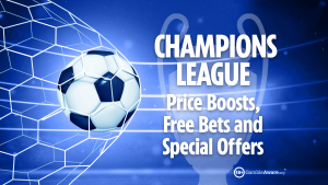 Champions League odds boosts, special offers, free bets and exclusive bonus deals for tonight’s action