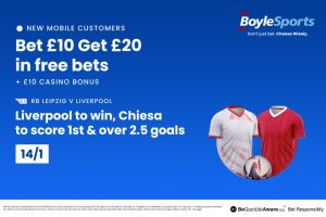 Leipzig vs Liverpool: Get £20 in free bets and £10 casino bonus, plus 14/1 Federico Chiesa price boost with BoyleSports