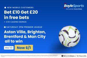 Get Man City, Villa, Brighton and Brentford to win at 6/1, plus £20 in free bets and a £10 casino bonus with BoyleSports