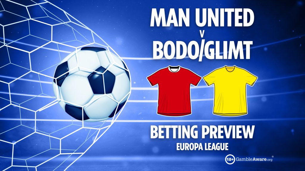 Man Utd vs Bodo/Glimt preview: Best free betting tips, odds and predictions